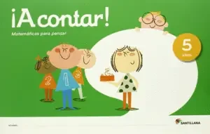 ¡A CONTAR ! MATEMATICAS PARA PENSAR 5 AÑOS
