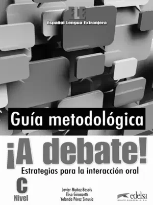 ¡A DEBATE! – LIBRO DEL PROFESOR
