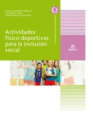 Actividades físico-deportivas para la inclusión social