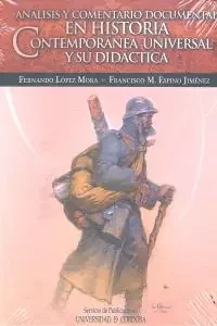 Análisis y comentario documental en Historia Contemporánea Universal y su didáctica