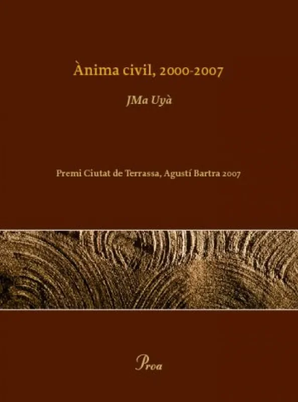 Ànima civil 2000-2007