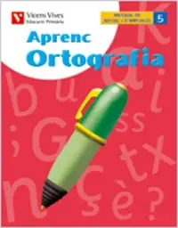 Aprenc Ortografia 5 Comunitat Valencia. Llengua I Litera