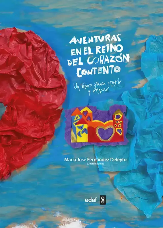 Aventuras en el reino del corazón contento