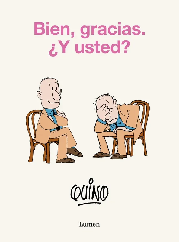 Bien, gracias. y usted