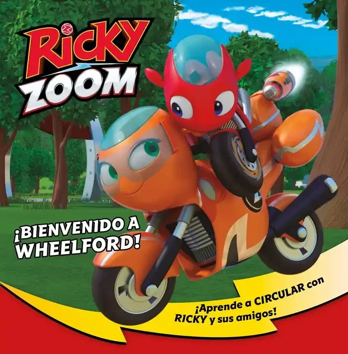 ¡Bienvenido a Wheelford! (Ricky Zoom). ¡Aprende a circular con Ricky y sus amigos!