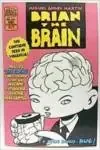 Brian The Brain, 1