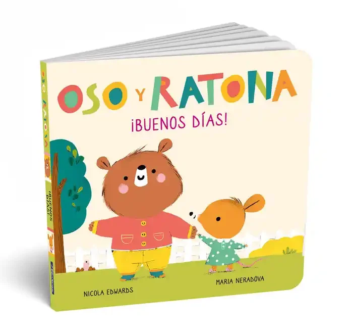 ¡Buenos días! (Oso y Ratona. Pequeña manitas). Libro con pestañas