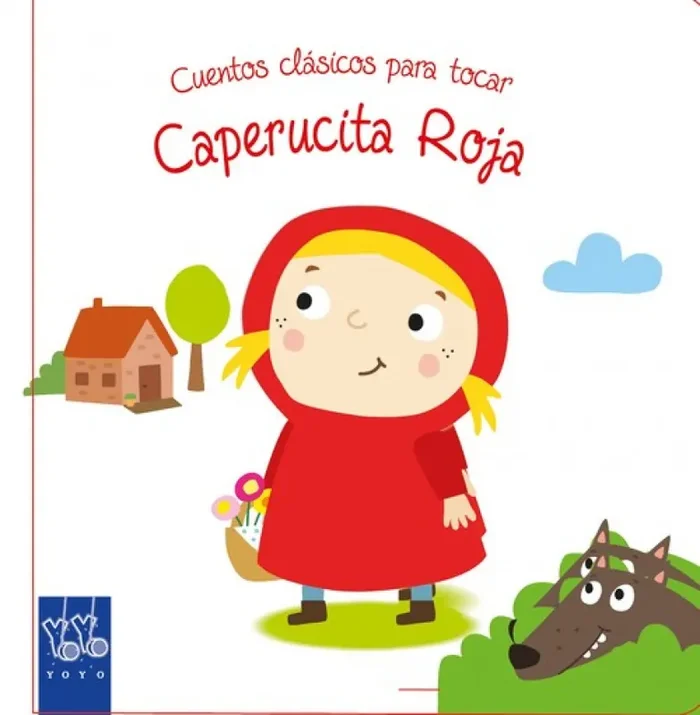 CAPERUCITA ROJA. CUENTOS CLÁSICOS PARA TOCAR
