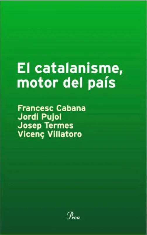 Catalanisme, motor del país