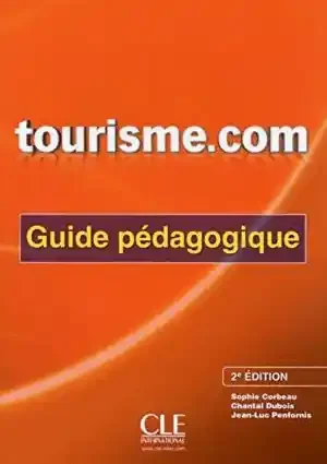 产品名称中包含顶级域名,检查并适当处理后再继续! TOURISME.COM – 2º EDITION – GUIDE PÉDAGOGIQUE