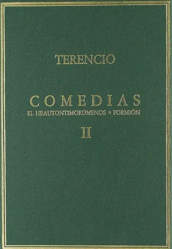 Comedias volumen II heautontimorúmenos. Formión