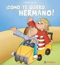 ¡Cómo te quiero, hermano!. ¡Hoy es un día especial! 11