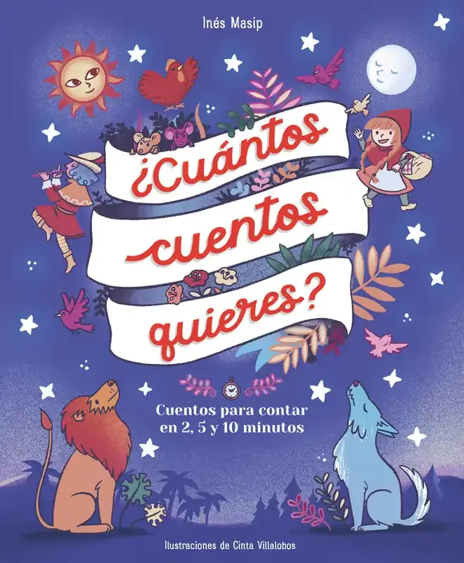 ¿cuantos cuentos quieres? cuentos para leer en dos, cinco y diez minutos antes d. Cuentos para contar en 2, 5 y 10 minutos
