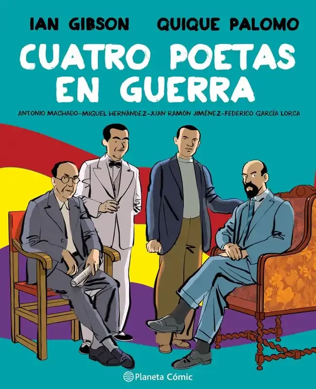 Cuatro poetas en guerra (novela grafica)