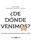 ¿DE DÓNDE VENIMOS?