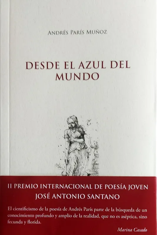 Desde el azul del mundo