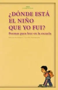 ¿DÓNDE ESTÁ EL NIÑO QUE YO FUI?
