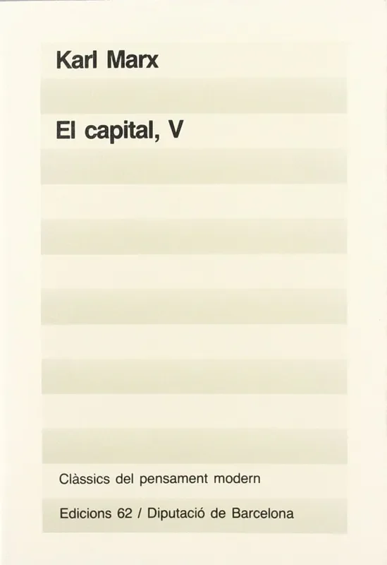 El capital (V)