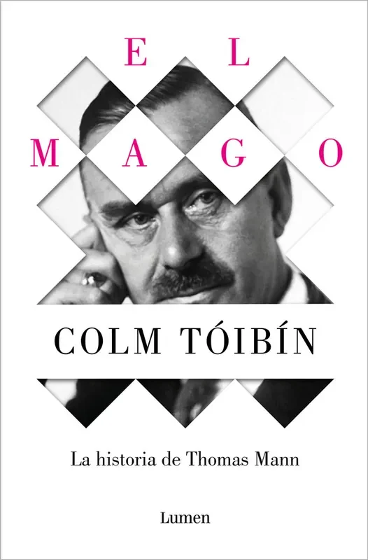El mago. la historia de thomas mann