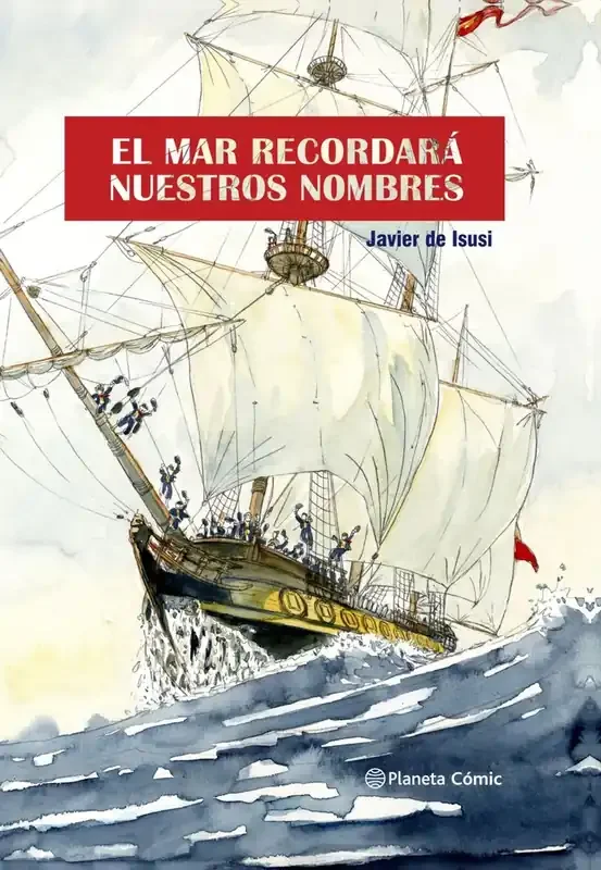 El mar recordara nuestros nombres (novela grafica)