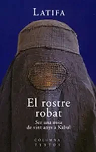 El rostre robat. Ser una noia de vints anys a Kabul