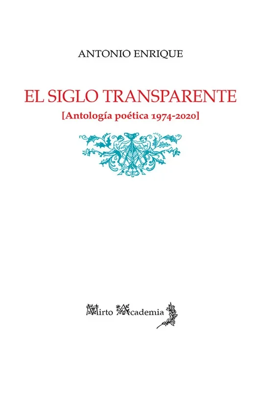 El siglo transparente
