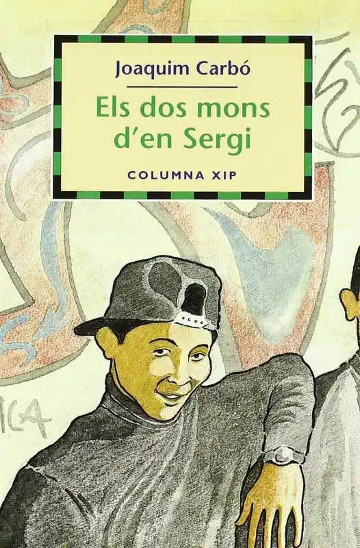 Els dos mons d‘en Sergi