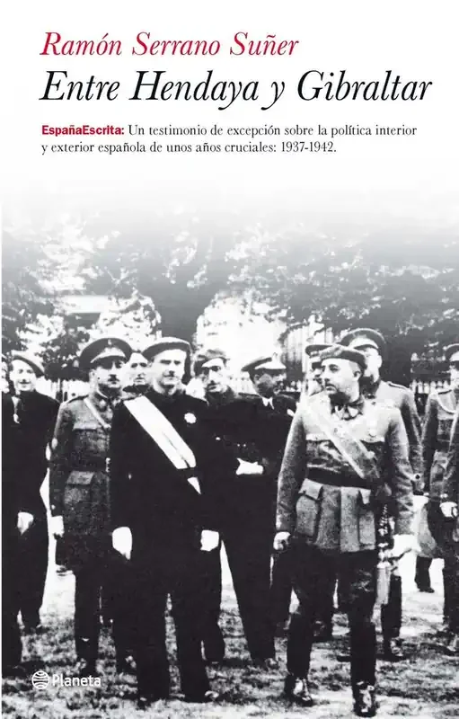 Entre Hendaya y Gibraltar