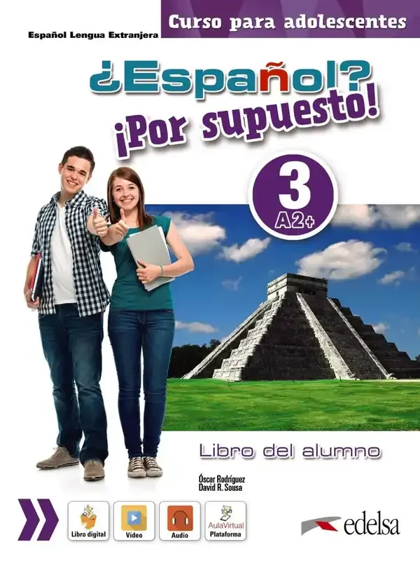 ¿Español? ¡Por supuesto! 3-A2+ – libro del alumno