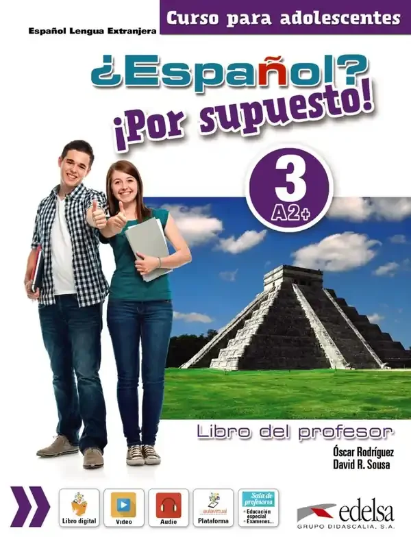 ¿Español? ¡Por supuesto! 3-A2+ – libro del profesor