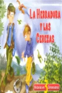 Herradura Y Las Cerezas (Historias En 3 Dimensiones)