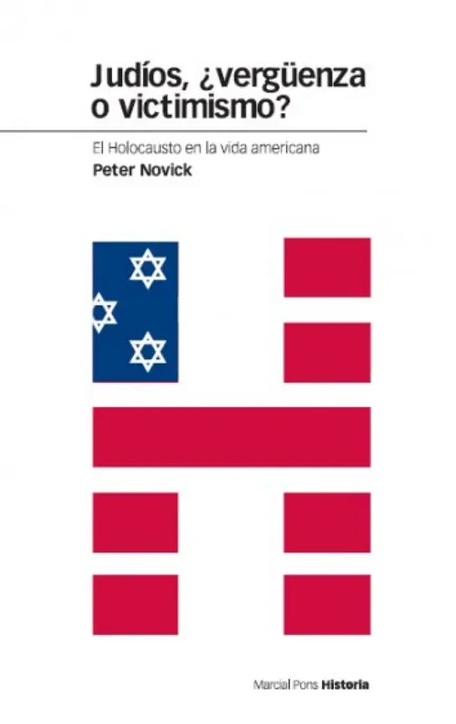 Judíos, ¿vergüenza o victimismo?. El holocausto en la vida americana