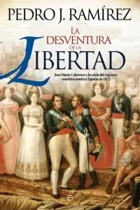 La desventura de la libertad