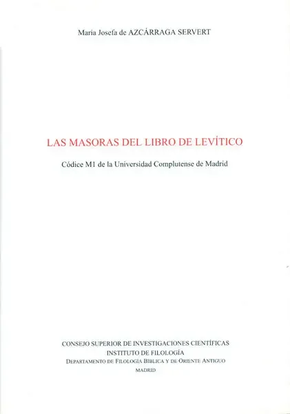 Las masoras del Libro de Levítico. Códice M1 de la Universidad Complutense de Madrid