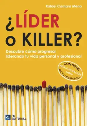 ¿LIDER O KILLER?