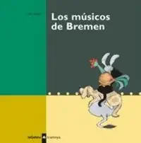 Los Músicos De Bremen