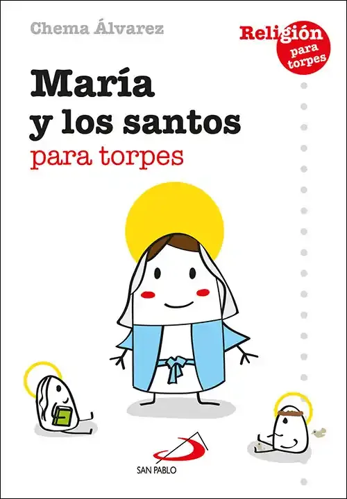 Maria y los santos para torpes