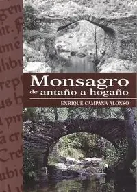 Monsagro de antaño a hogaño