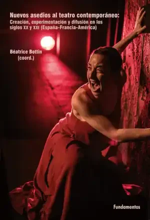 NUEVOS ASEDIOS AL TEATRO CONTEMPORÁNEO