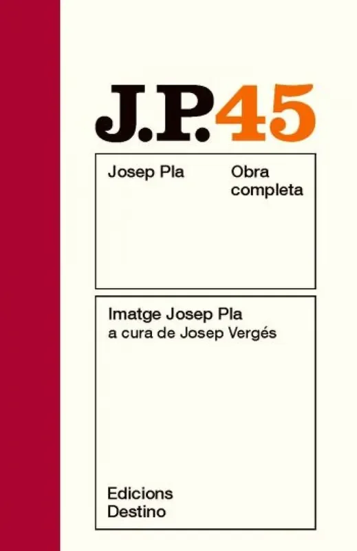 Obra Completa 45. Josep Pla