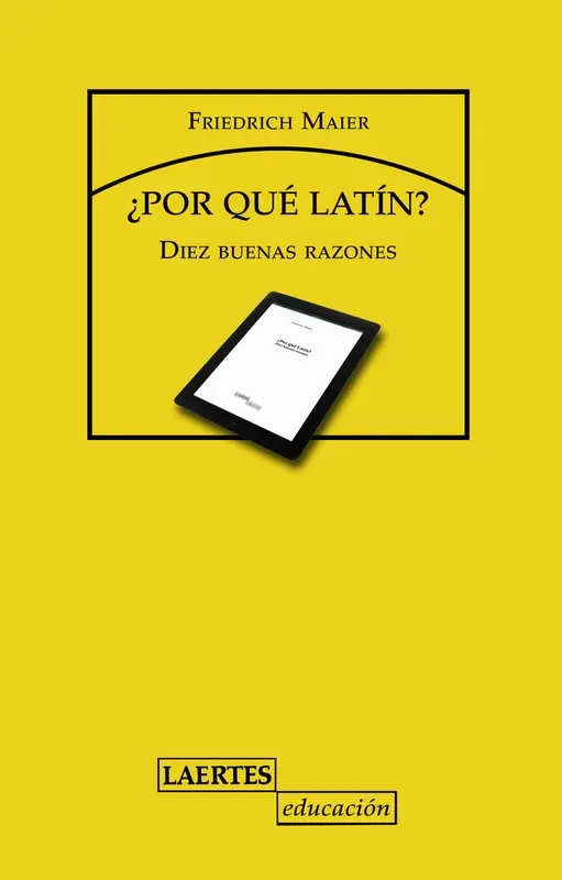 ¿Por qué Latín?. Diez buenas razones