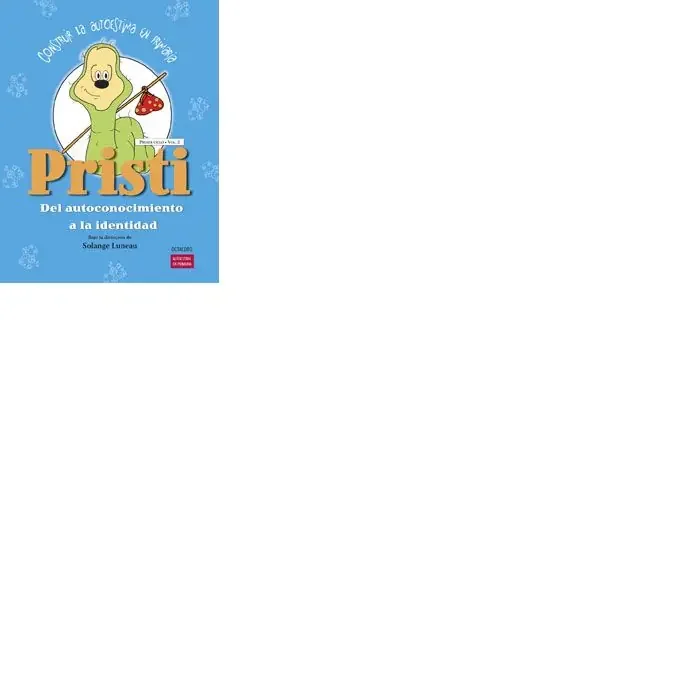 Pristi. Del autoconocimiento a la identidad