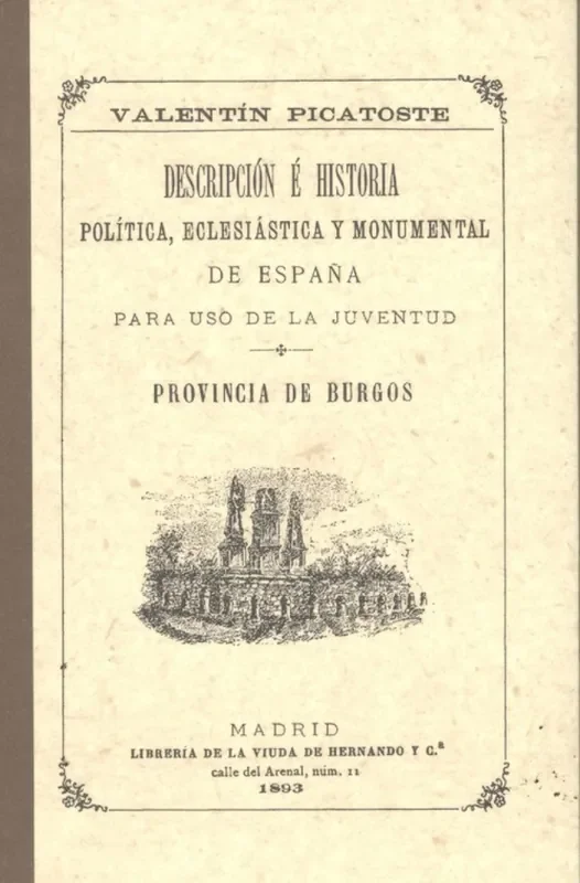 provincia de burgos.. descrip.hist.politica, eclasiastica y monumental España.