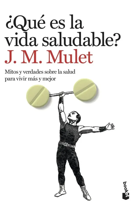 ¿Qué es la vida saludable?. Mitos y verdades sobre la salud para vivir más y mejor