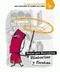 Rutas Por Barcelona. Historias Y Fi