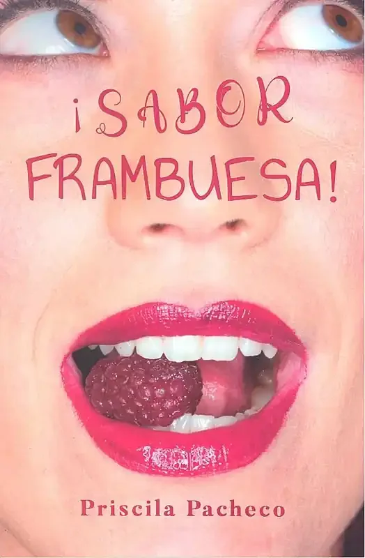 ¡Sabor frambuesa!