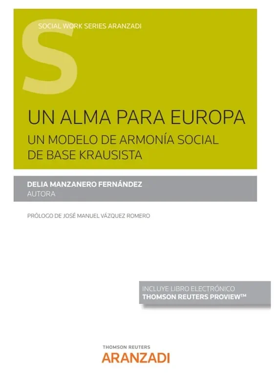 Un alma para europa. Un modelo de armonia social de base krausista
