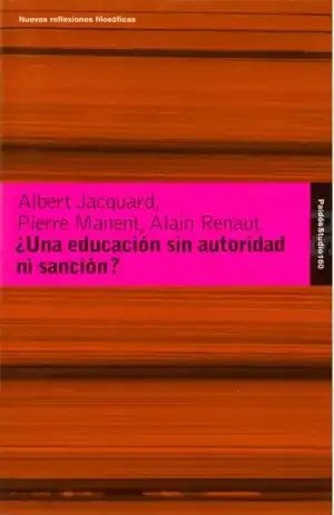 ¿UNA EDUCACIÓN SIN AUTORIDAD NI SANCIÓN?