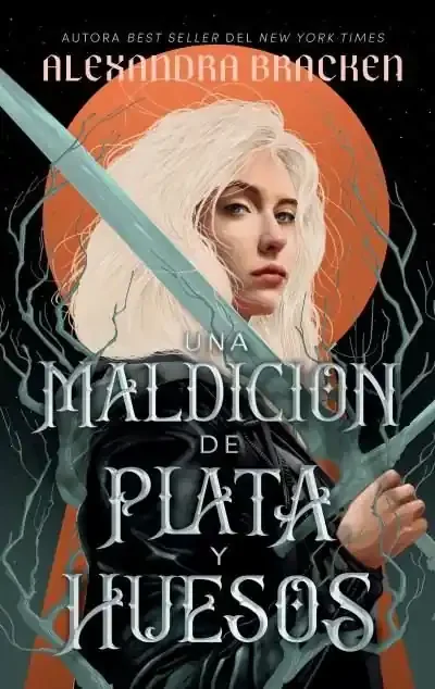 Una maldicion de plata y huesos