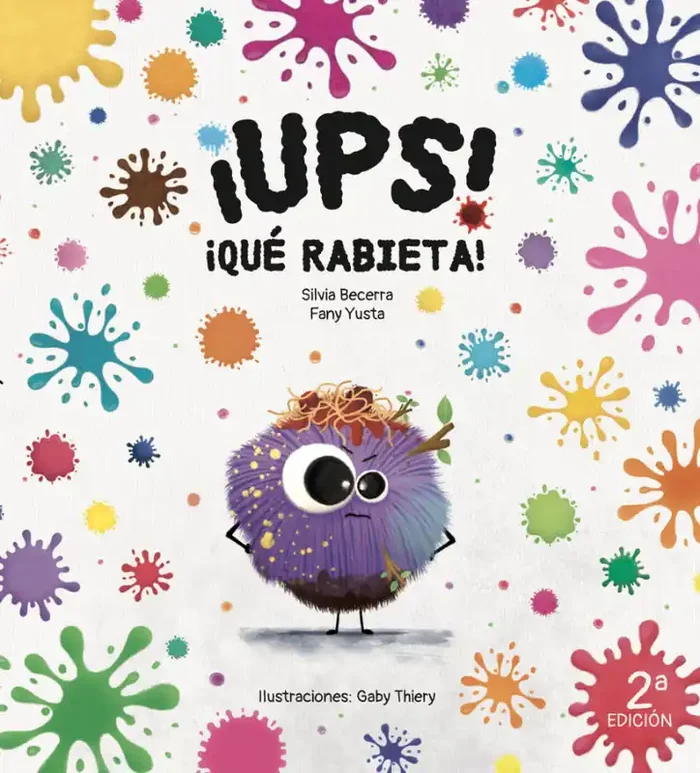 ¡ups! ¡quÉ rabieta!